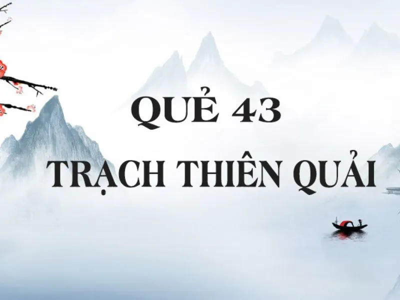 Giải quẻ số 43 trong năm 2024 – Quẻ của tiền vận vào vô kể