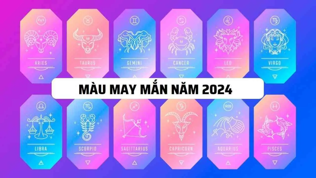 Màu may mắn của 12 con giáp năm 2024 Giáp Thìn giúp thu hút tài lộc, thăng tiến sự nghiệp