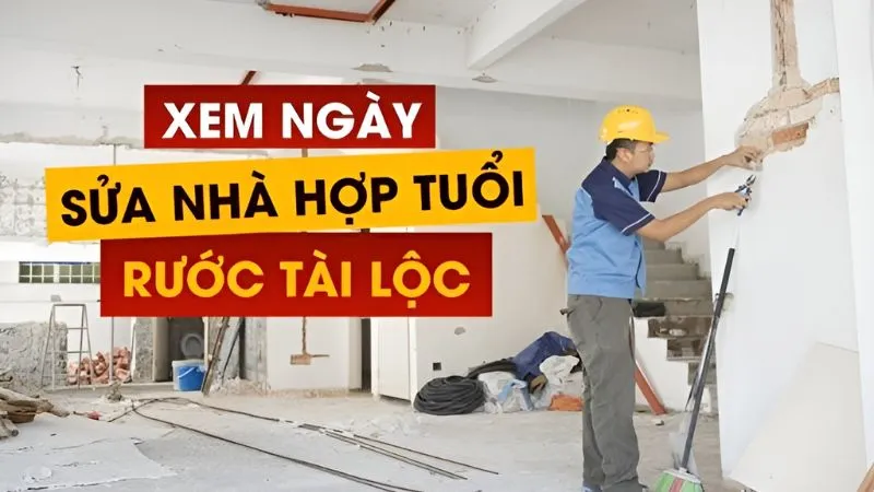 Những điều cấm kỵ khi sửa nhà: Ghi nhớ những điều sau để không rước hoạ vào thân