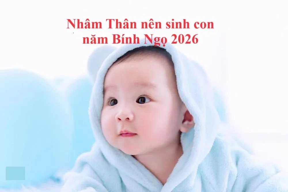 Tuổi Nhâm Thân sinh con năm nào tốt đại cát đại lợi, gia đình hòa thuận, yên vui