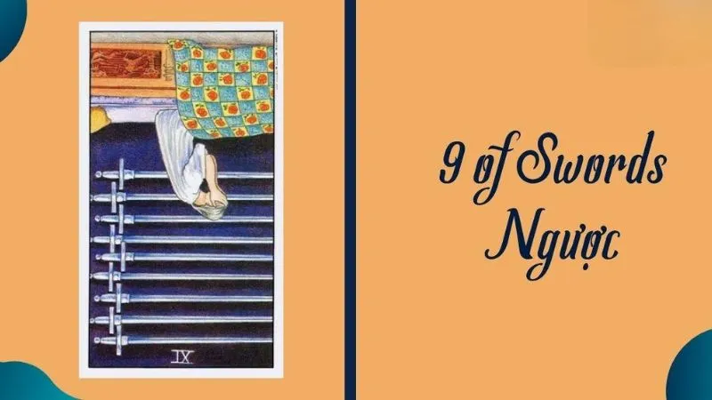 Ý nghĩa lá 9 Kiếm trong Tarot: Sự nghiệp sớm thăng tiến nếu biết điều này